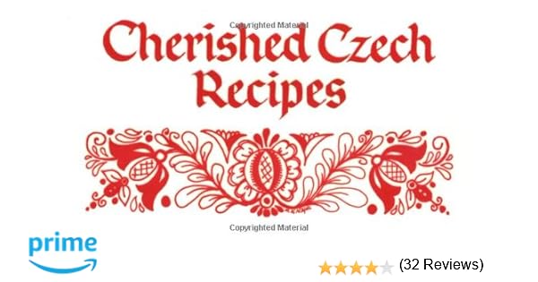 The Czechoslovak Cookbook (The International Cookbook Series)